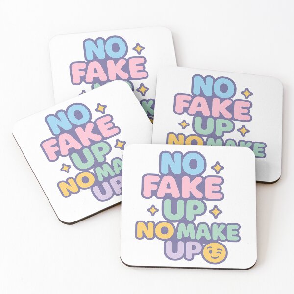 Item preview, NO FAKE UP NO MAKE UP designed and sold by VandalMuse.