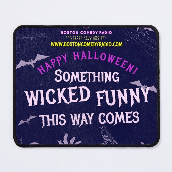Item preview, Boston Comedy Radio - Something Wicked Funny designed and sold by nzaino.