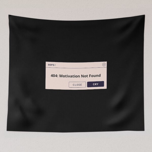 Item preview, 404 Motivation Not Found | Funny Error Message Design for Programmers, Students & Work Humor | Tech Support Gift designed and sold by Amalzaki.