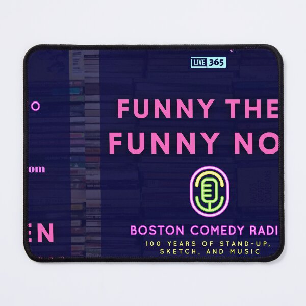 Item preview, Boston Comedy Radio - Funny Then Funny Now designed and sold by nzaino.