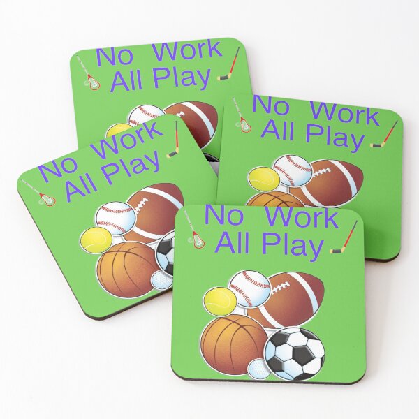 Item preview, No work All play designed and sold by FriedyArt.
