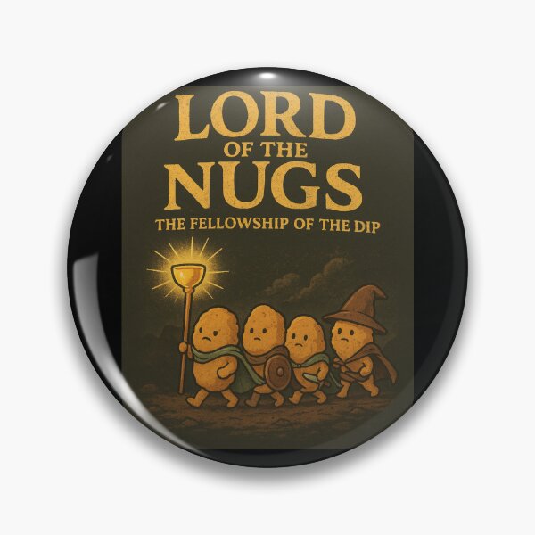 Item preview, Lord Of The Nugs: The Fellowship Of The Dip designed and sold by clc7000.