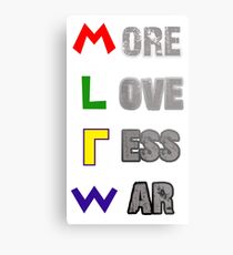 More Love Less War Metal Print