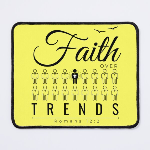 Item preview, Faith Over Trends – Romans 12:2 Christian Bible Verse Apparel (black text) designed and sold by Yuli Club.