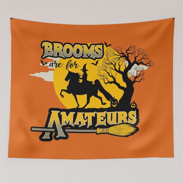 Item preview, Saddlebred Brooms are for Amateurs designed and sold by DappledMoon.