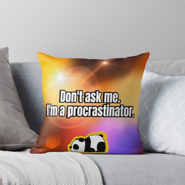 Item preview, I’m a procrastinator  designed and sold by michellejacques.