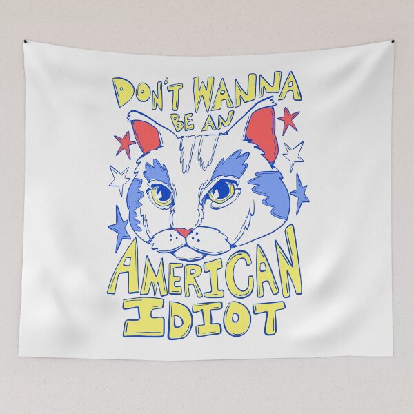 Item preview, DON’T WANNA BE AN AMERICAN IDIOT - USA PUNK ROCK CAT designed and sold by crestfallenmermaid.