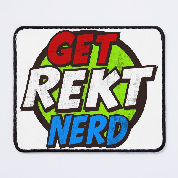 Item preview, Get Rekt Nerd Funny Gaming T-Shirt - Gamer Slang Meme Tee designed and sold by Rockwelder.