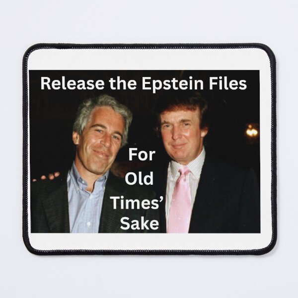 Item preview, Release the Epstein Files For Old Times Sake designed and sold by Alesquerra.