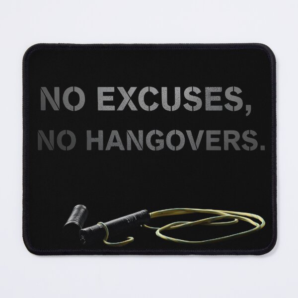 Item preview, No Excuses No Hangovers Gifts For Gym Fans designed and sold by EggertoneArt.