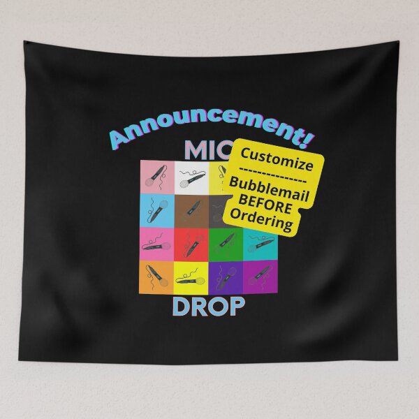 Item preview, Your Image or Announcement Mic Drop | Customized designed and sold by H3designs.