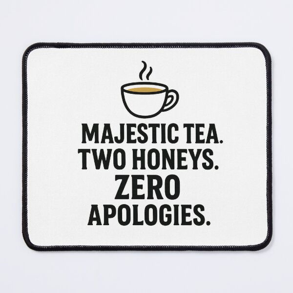Item preview, Majestic Tea Two Honeys Zero Apologies Funny Conservative Political T-Shirt designed and sold by Kaehaniz.
