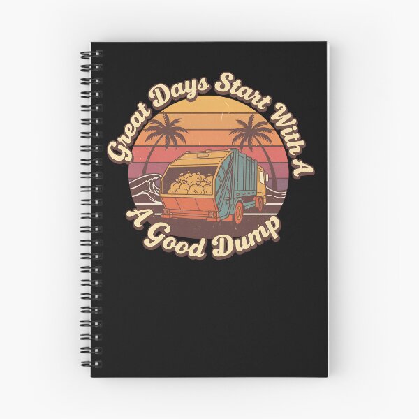 Item preview, Great Days Start With A Good Dump Garbage Trash Truck Gear designed and sold by DynamicDesign.