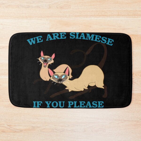 Item preview, We Are Siamese If You Please designed and sold by Bradilbert.