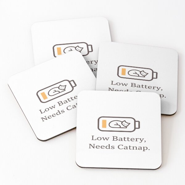 Item preview, Low Battery, Needs Catnap designed and sold by clc7000.