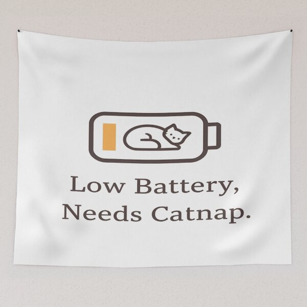 Item preview, Low Battery, Needs Catnap designed and sold by clc7000.