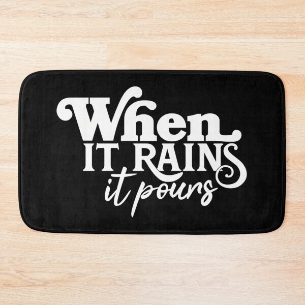 Item preview,  When It Rains It Pours designed and sold by EricGHecksel.