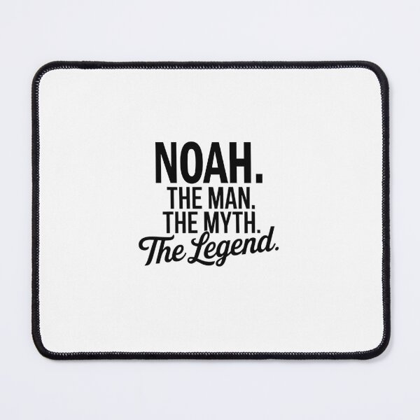 Item preview, Noah Name Noah The Man The Myth The legend designed and sold by Watsonarts.