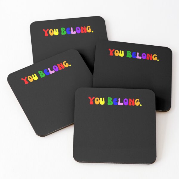 Item preview, You belong. LGBTQ Pride Gay Pride Lesbian Pride Trans pride designed and sold by snowry.