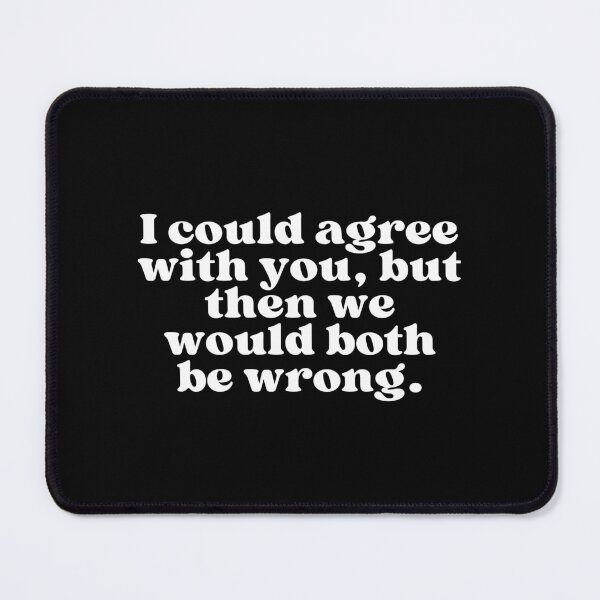 Item preview, I could agree with you, but then we would both be wrong designed and sold by SWETA HALDER.