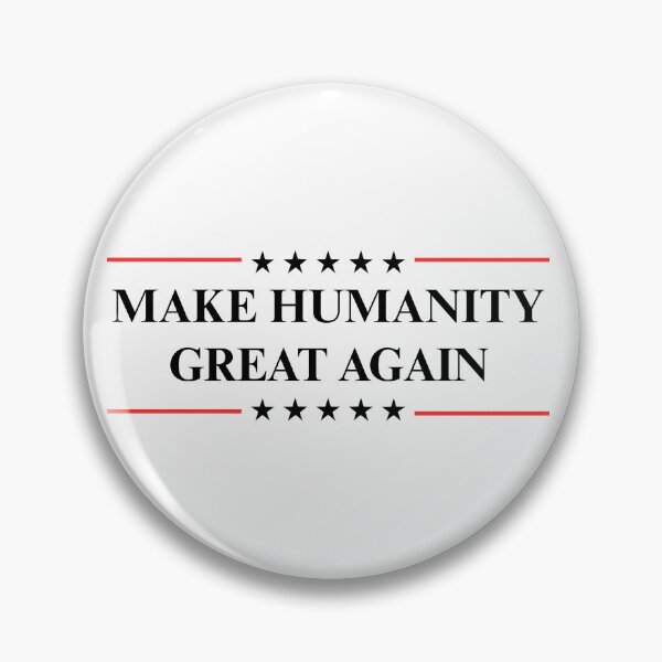 Item preview, Make Humanity Great Again designed and sold by BecDill.