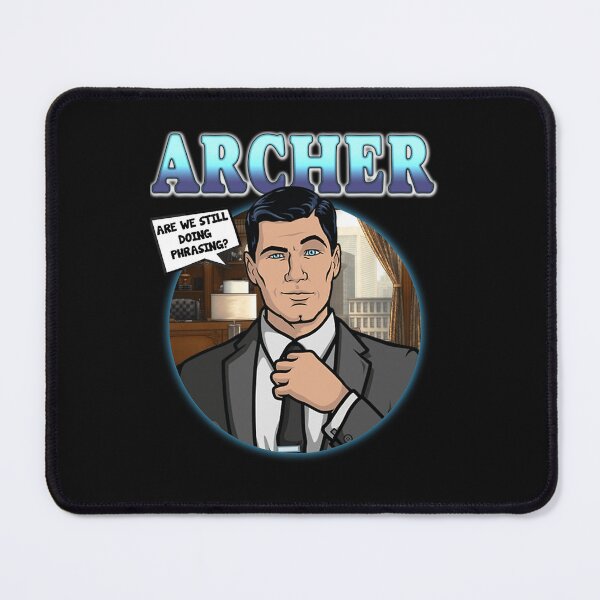 Item preview,  Archer - Sterling Archer  Are We Still Doing Phrasing designed and sold by CanaanRice8.