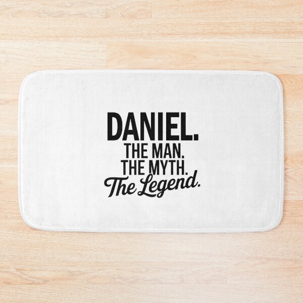 Item preview, Daniel Name Daniel The Man The Myth The legend designed and sold by Watsonarts.