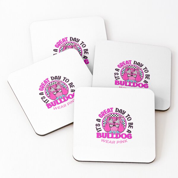 Item preview, It’s A Great Day Bulldog Wear Pink designed and sold by 2SassyBritts.