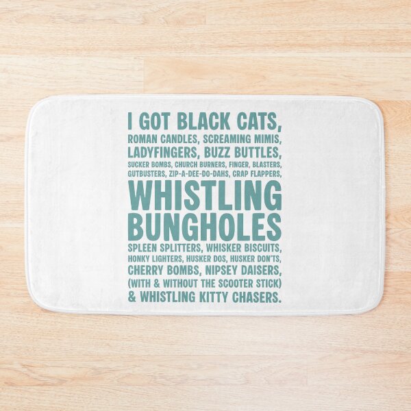 Item preview, I Got Black Cats Whistling Bungholes Funny Fireworks List designed and sold by ameirkessao.