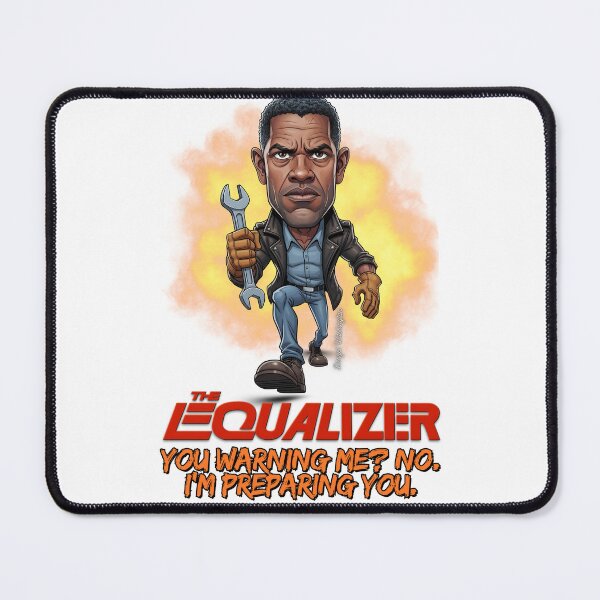 Item preview, The Equalizer – You Warning Me? No. I’m Preparing You. designed and sold by GEEKsCollection.