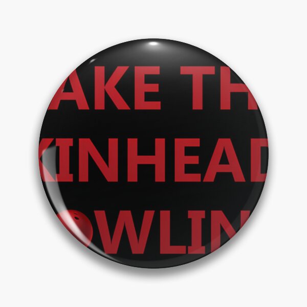Item preview,  Take The Skinheads Bowling designed and sold by MichaelYona.