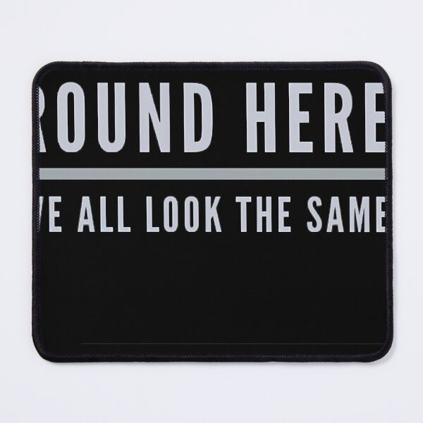 Item preview,  We All Look The Same (Grey) designed and sold by MichaelYona.