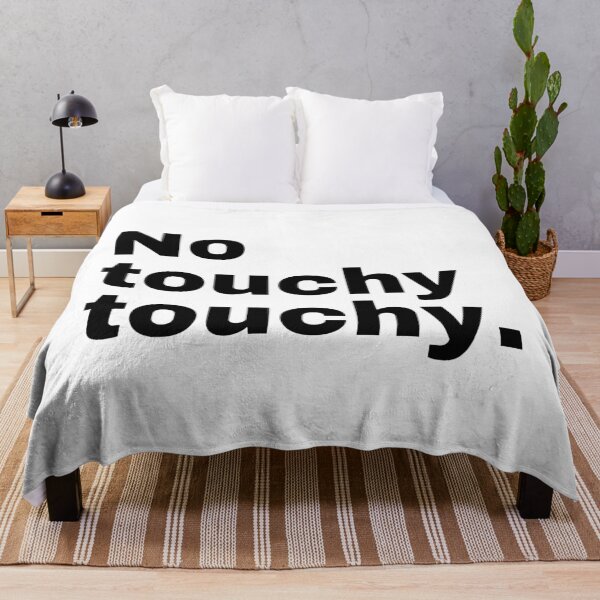 Item preview, No touchy touchy. designed and sold by SWETA HALDER.