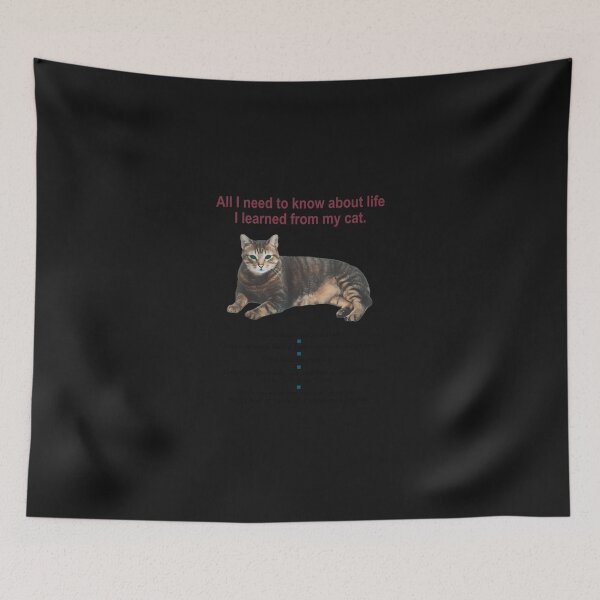 Item preview, All-I-Need-To-Know-About-Life-I-Learned-From-My-Cat designed and sold by trimanhley.
