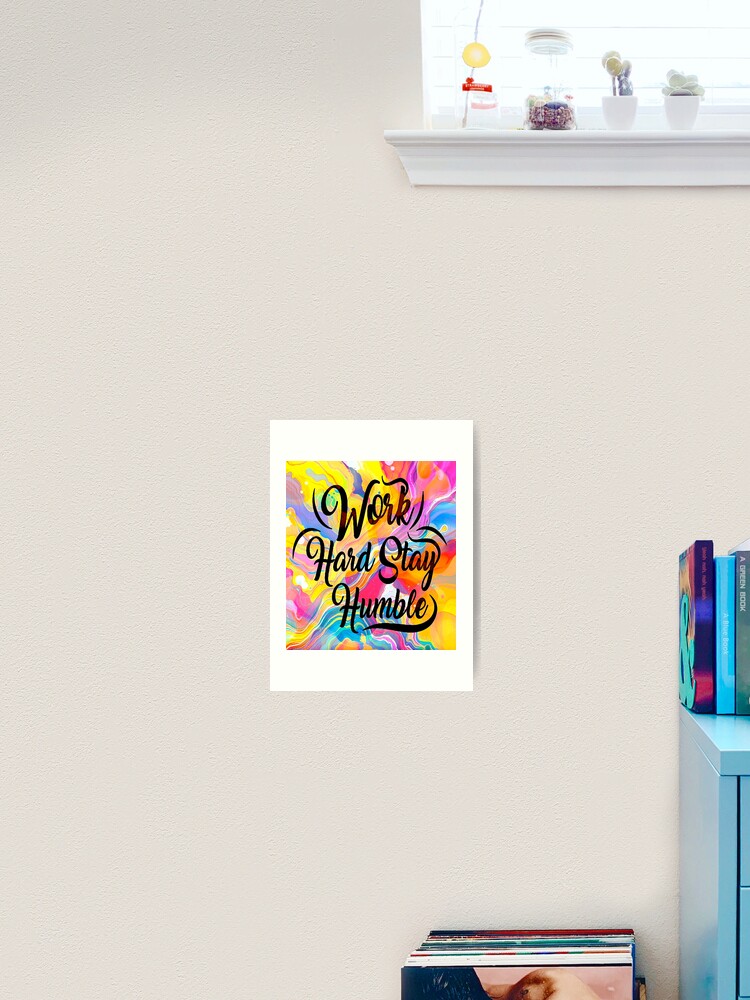 Thumbnail 2 of 3, Art Print, Work Hard Script designed and sold by ViaARTfactory.
