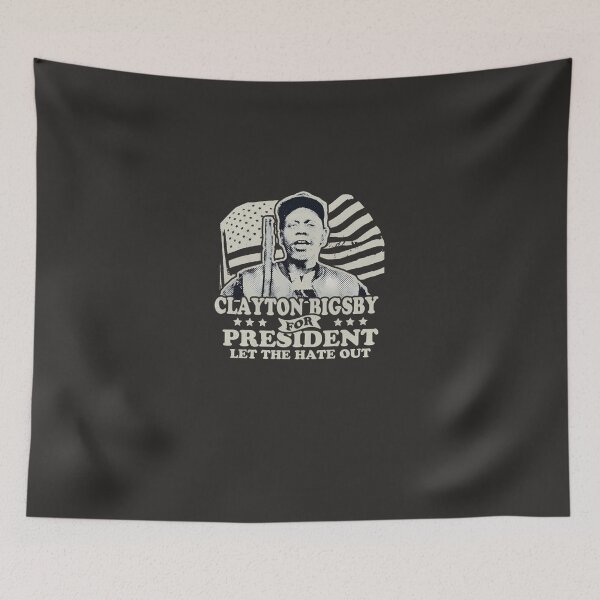 Item preview, Clayton-Bigsby-For-President designed and sold by jubertxub.