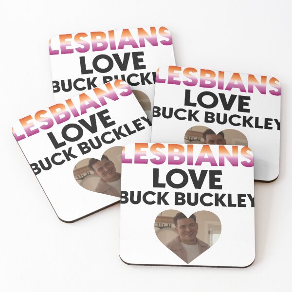 Item preview, lesbians love buck buckley designed and sold by rosesforamy.