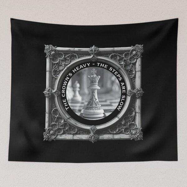 Item preview, The Crown’s Heavy, The Steps Are Slow – Gothic Chess King Design designed and sold by bubuknows.
