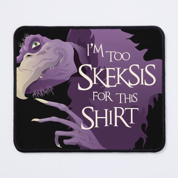 Item preview, I'M Too Skeksis For This Dark Crystal Chamberlain designed and sold by Brigitteetit.