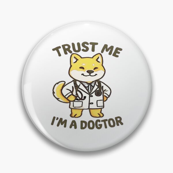 Item preview, Trust Me, I’m a Dogtor – Shiba Inu Doctor Pun #4 designed and sold by creativerooney.