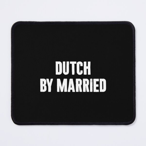Item preview, Dutch By Married - Dutch Couple Funny Gift designed and sold by ruinzahelva.