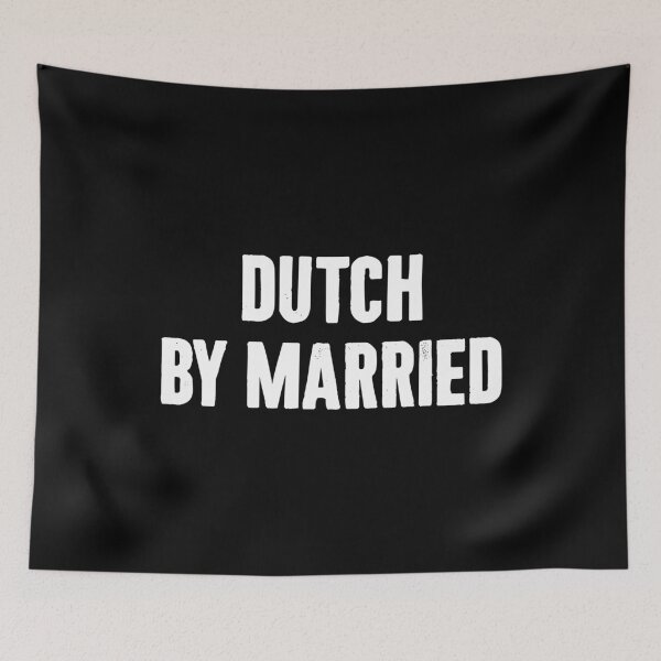 Item preview, Dutch By Married - Dutch Couple Funny Gift designed and sold by ruinzahelva.
