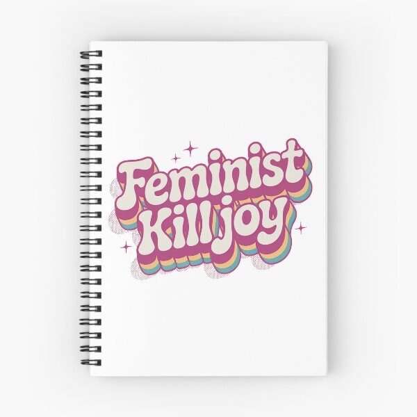 Item preview, Feminist killjoy designed and sold by graphic-genie.