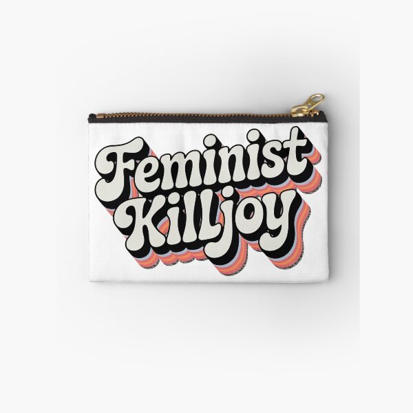 Item preview, Feminist killjoy designed and sold by graphic-genie.