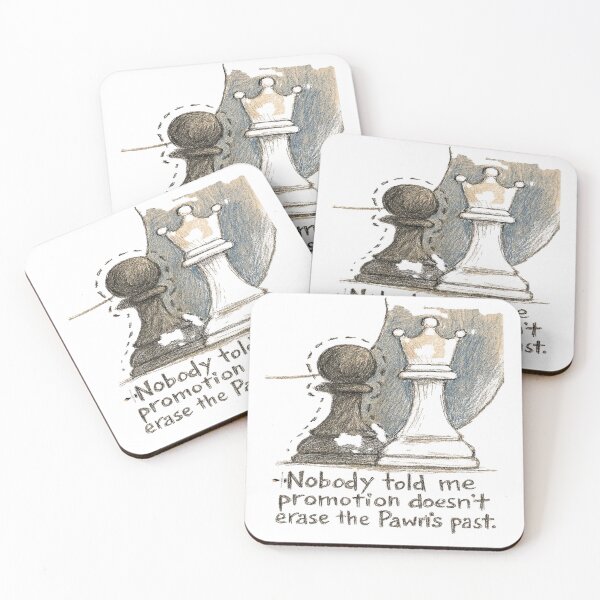 Item preview, Nobody Told Me Promotion Doesn’t Erase the Pawn’s Past designed and sold by PawnShiftGoods.