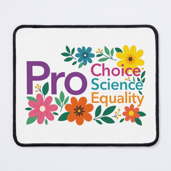 Item preview, Pro Choice, Science, and Equality  designed and sold by zkerzner.