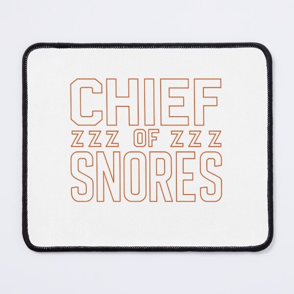 Item preview, Chief of Snores designed and sold by Cultural Breeze.