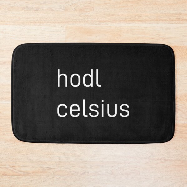 Item preview, HODL Celsius      designed and sold by tiaknightfabric.