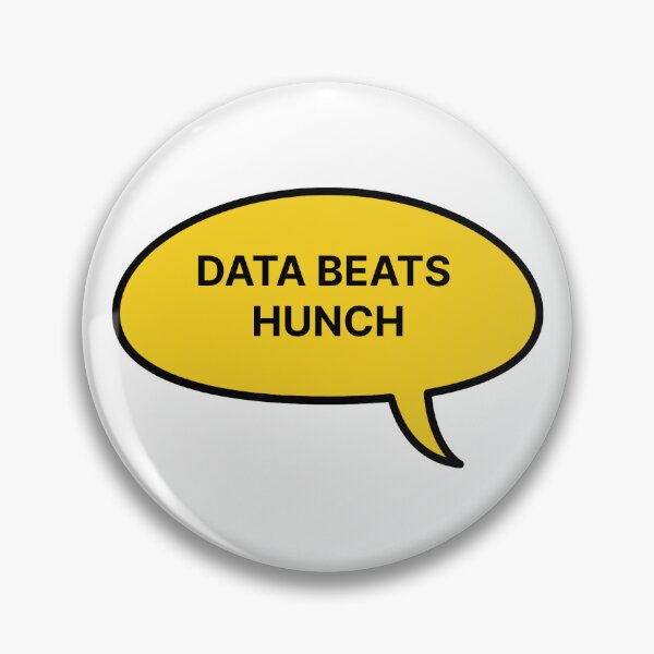 Item preview, Data beats hunch designed and sold by Jiben44.
