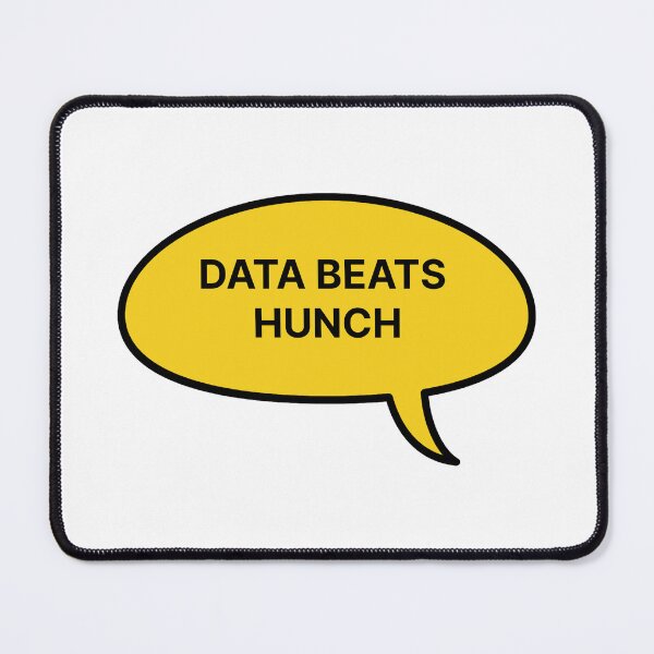 Item preview, Data beats hunch designed and sold by Jiben44.
